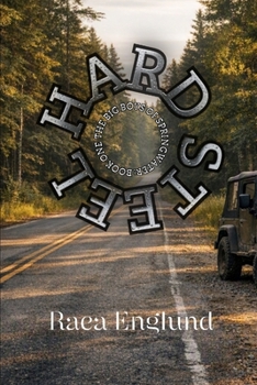 Paperback Hard Steel: The Big Boys of Springwater: Book One Book