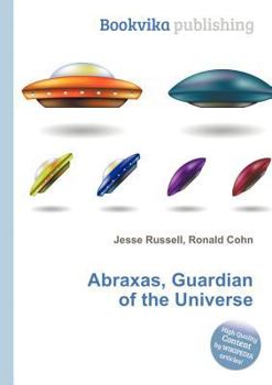 Paperback Abraxas, Guardian of the Universe Book