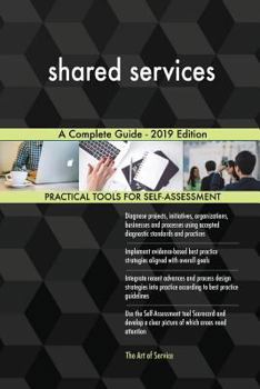 Paperback shared services A Complete Guide - 2019 Edition Book