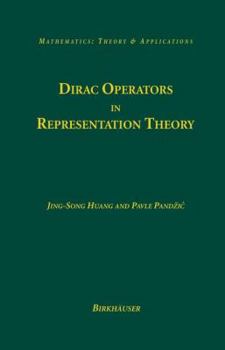 Hardcover Dirac Operators in Representation Theory Book