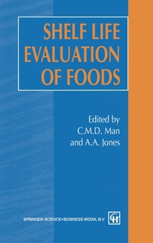 Hardcover Shelf Life Evaluation of Foods Book