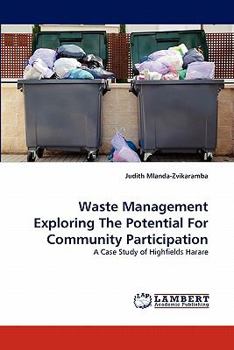 Paperback Waste Management Exploring The Potential For Community Participation Book
