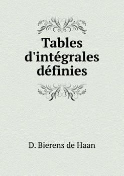 Paperback Tables d'int?grales d?finies Book
