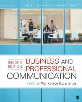 Paperback Business and Professional Communication: Keys for Workplace Excellence Book