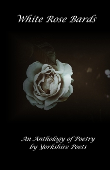 Paperback White Rose Bards Book