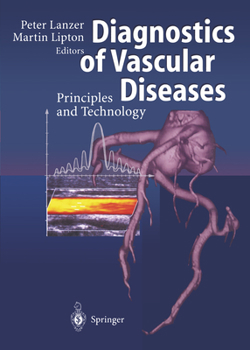 Paperback Diagnostics of Vascular Diseases: Principles and Technology Book