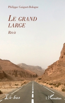 Le grand large (Là-Bas) (French Edition)