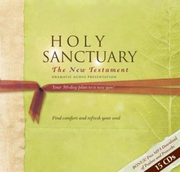 Audio CD Holy Sanctuary The New Testament Dramatic Audio Presentation (Holy Sanctuary The New Testament Dramatic Audio Presentation) Book