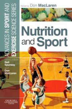 Paperback Nutrition and Sport: Advances in Sport and Exercise Science Book