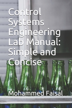 Paperback Control Systems Engineering Lab Manual: Simple and Concise Book