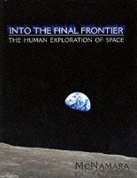 Paperback Into the Final Frontier Book