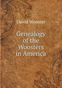 Paperback Genealogy of the Woosters in America Book