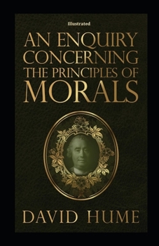 Paperback An Enquiry Concerning the Principles of Morals Illustrated Book