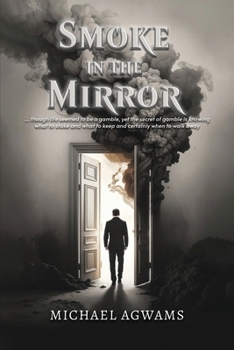 Paperback Smoke in the Mirror Book