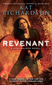 Revenant - Book #9 of the Greywalker