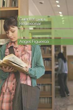 Paperback Cuentos para Reflexionar [Spanish] Book