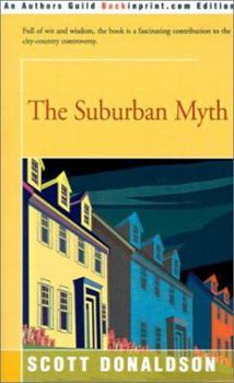 Paperback The Suburban Myth Book