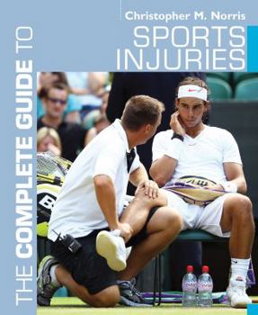 Paperback The Complete Guide to Sports Injuries Book