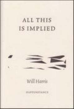 Paperback All This is Implied Book