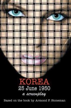 Paperback Korea 25 June 1950: a screenplay Book