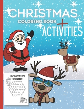 Paperback Christmas Coloring Book Plus Activities: Ages 1-4 Book
