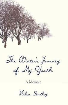 Paperback The Winter's Journey of My Youth: A Memoir Book