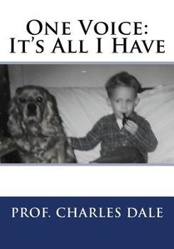 Paperback One Voice: It's All I Have Book