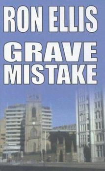 Grave Mistake - Book #5 of the Johnny Ace