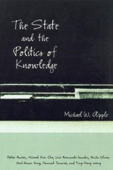 Paperback The State and the Politics of Knowledge Book