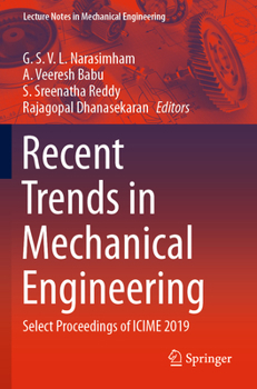 Paperback Recent Trends in Mechanical Engineering: Select Proceedings of Icime 2019 Book