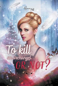 Paperback To kill an Archangel at Christmas... or not ? Book