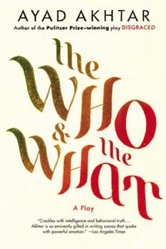 Paperback The Who & the What: A Play Book