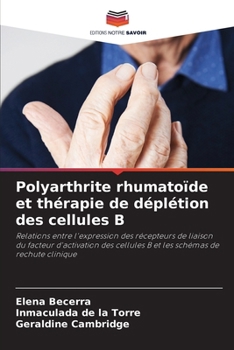 Paperback Polyarthrite rhumatoïde et thérapie de déplétion des cellules B [French] Book