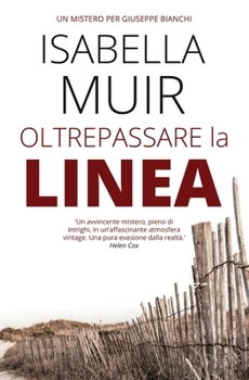 Paperback Oltrepassare la Linea [Italian] Book