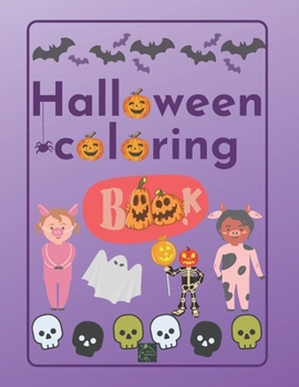 Halloween Coloring Book: Cute Halloween illustrations for kids, toddlers, teens and adults | Trick or Treat