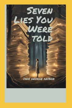 Paperback Seven Lies You Were Told Book