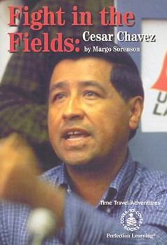 Paperback Fight in the Fields: Cesar Chavez Book