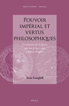 Hardcover Pouvoir impérial et vertus philosophiques [French] Book