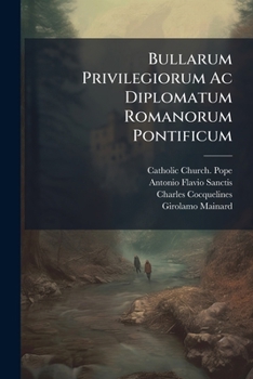 Paperback Bullarum Privilegiorum Ac Diplomatum Romanorum Pontificum: Complectens Constitutiones A Clemente X. Editas... [Latin] Book