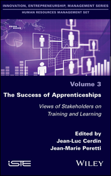 Hardcover The Success of Apprenticeships: Views of Stakeholders on Training and Learning Book