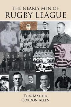 Paperback The Nearly Men of Rugby League Book