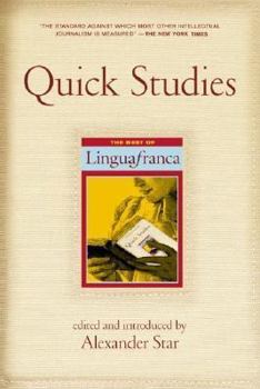 Paperback Quick Studies: The Best of Lingua Franca Book