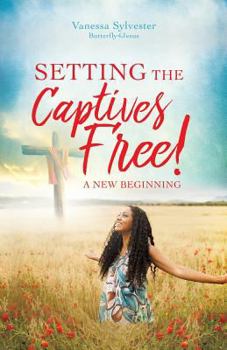 Paperback Setting the Captives Free! Book