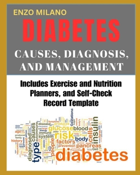 Paperback Diabetes: Causes, Diagnosis, and Management Book