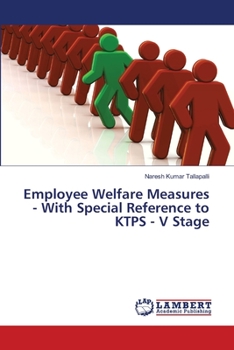 Paperback Employee Welfare Measures - With Special Reference to KTPS - V Stage Book