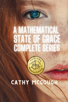 Paperback A Mathematical State of Grace: Complete Series Books 1-2 Book