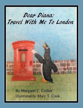 Paperback Dear Diana: Travel with Me to London Book