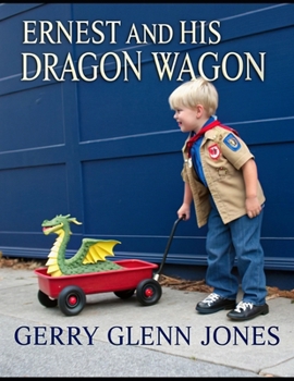 Paperback Ernest and His Dragon Wagon Book