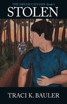 Paperback Stolen: The Dream Catcher Book 1 Book