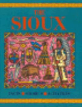 The Sioux (Journey Into Civilization)